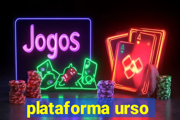 plataforma urso